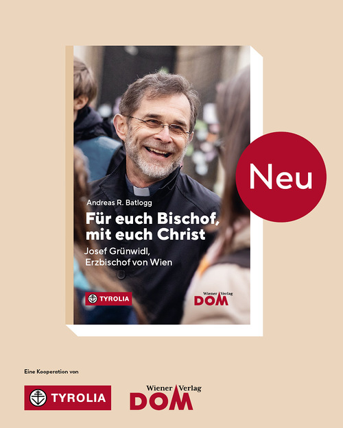 Buchtipp: Der neue Wiener Erzbischof Josef Grünwidl im Portrait