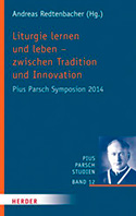 Liturgie lernen und leben